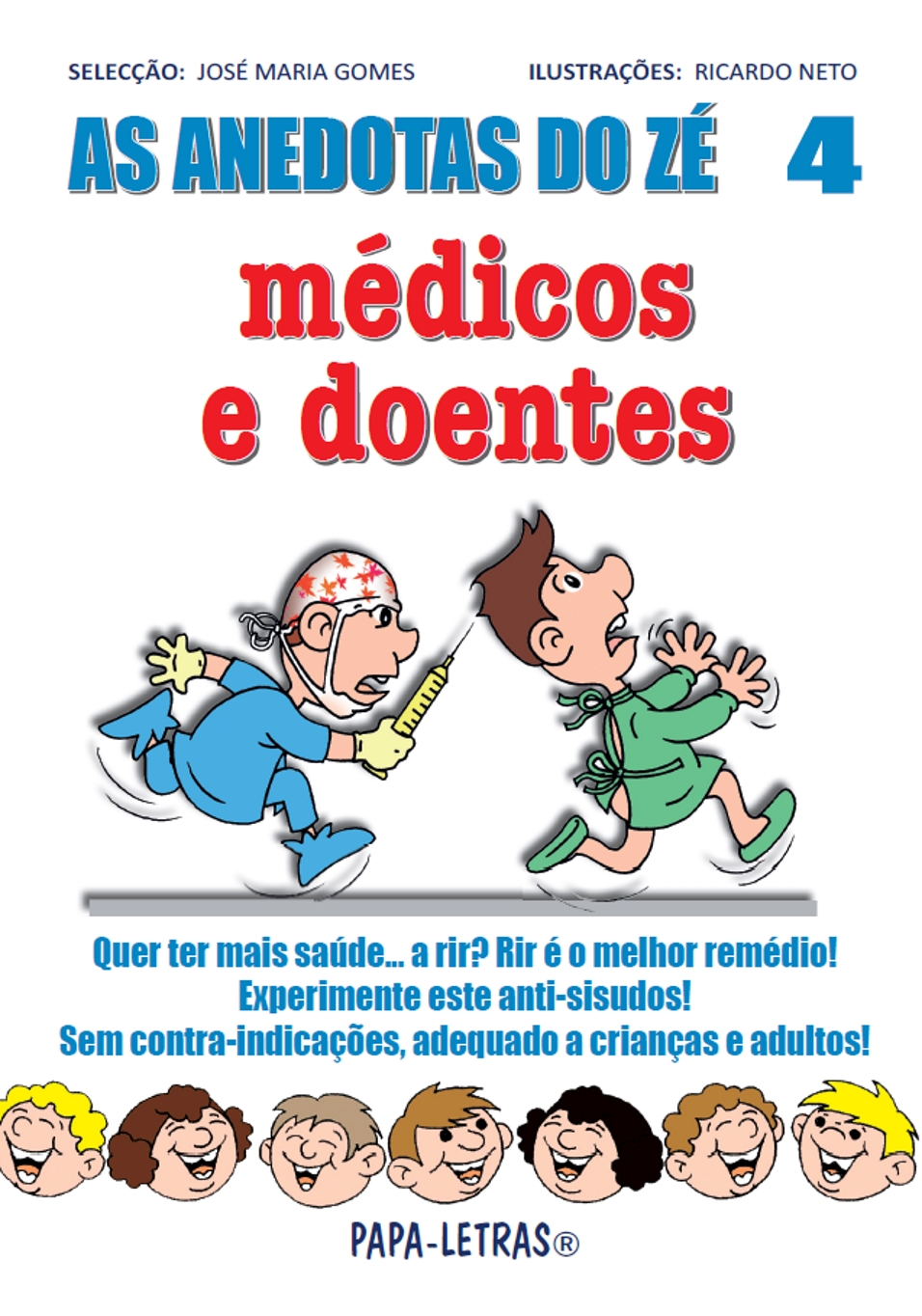 As anedotas do Zé - Médicos e Doentes - 4