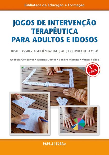 Jogos de intervenção terapêutica para adultos e idosos (2ª ed.)