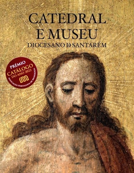 Catedral e Museu Diocesano de Santarém (Catálogo de bens culturais)