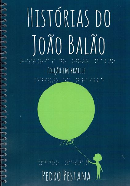 Histórias do João Balão (com CD áudio) EM BRAILLE