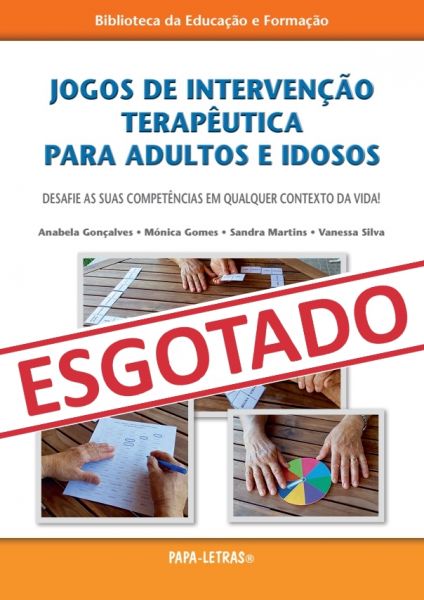 Jogos de intervenção terapêutica para adultos e idosos (2ª ed.)